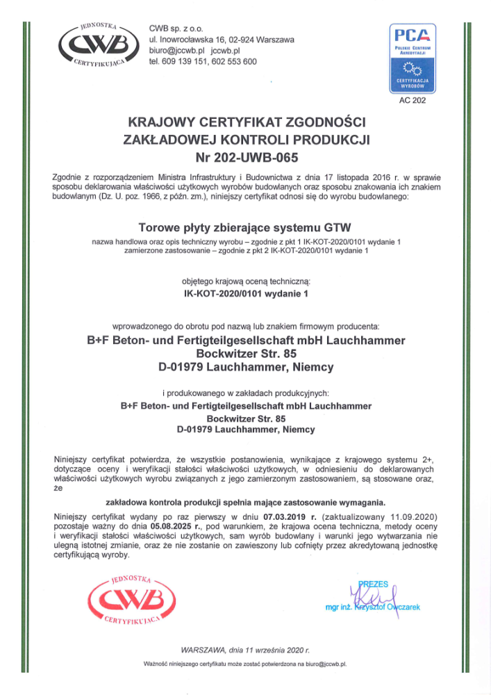 Krajowy Certyfikat Zgodności zakładowej kontroli produkcji 2+ dla torowych płyt zbierających (szczelnych wanien torowych) systemu GTW